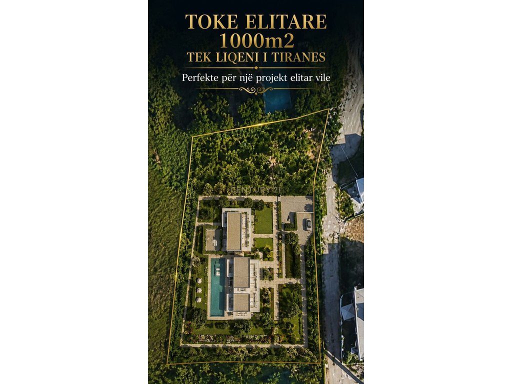 Tokë Elitare Në  Shitje Tek Liqeni i Tiranës - 1.500.000€ | 1000 m²